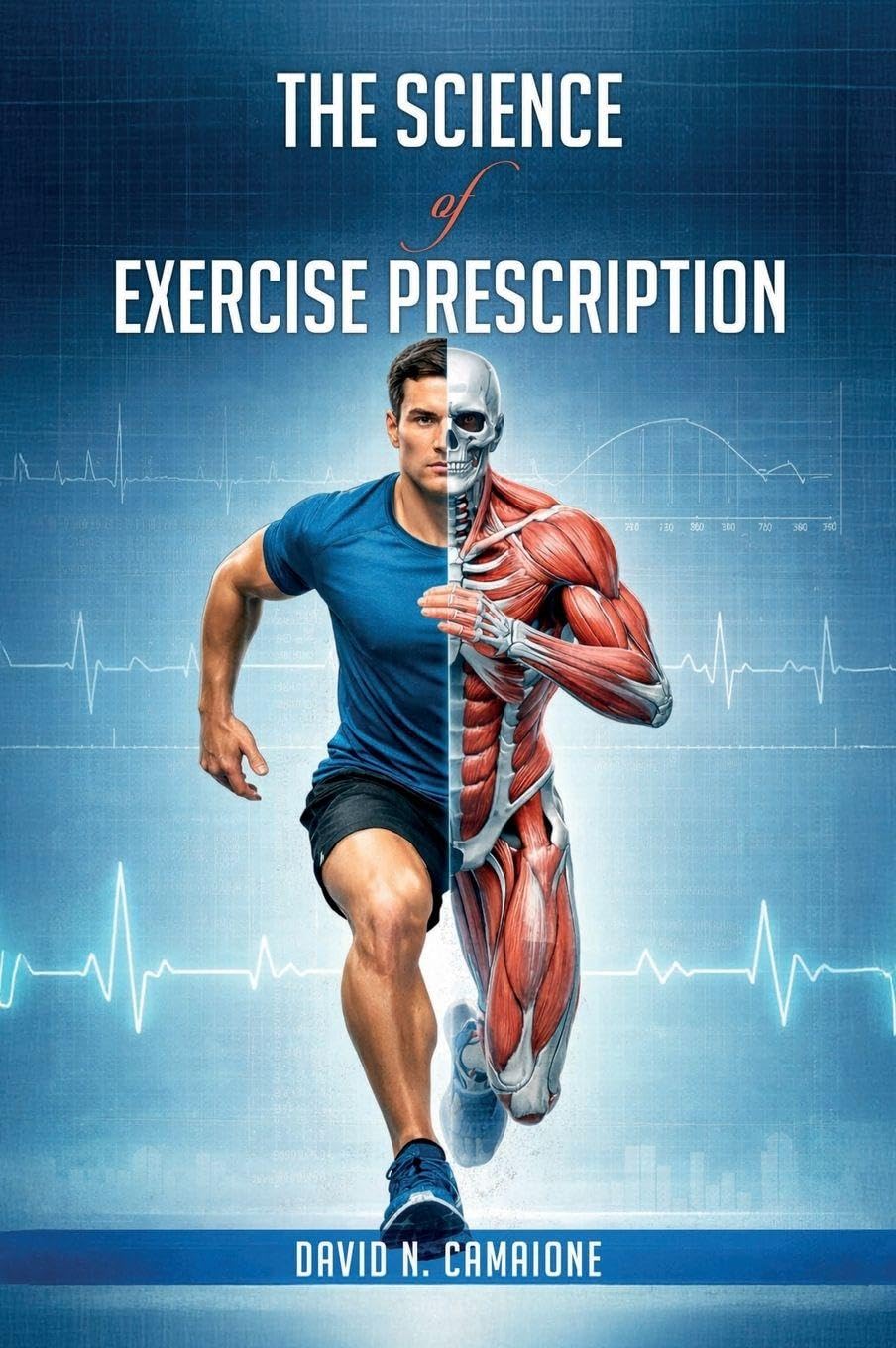 The Science of Exercise Prescription