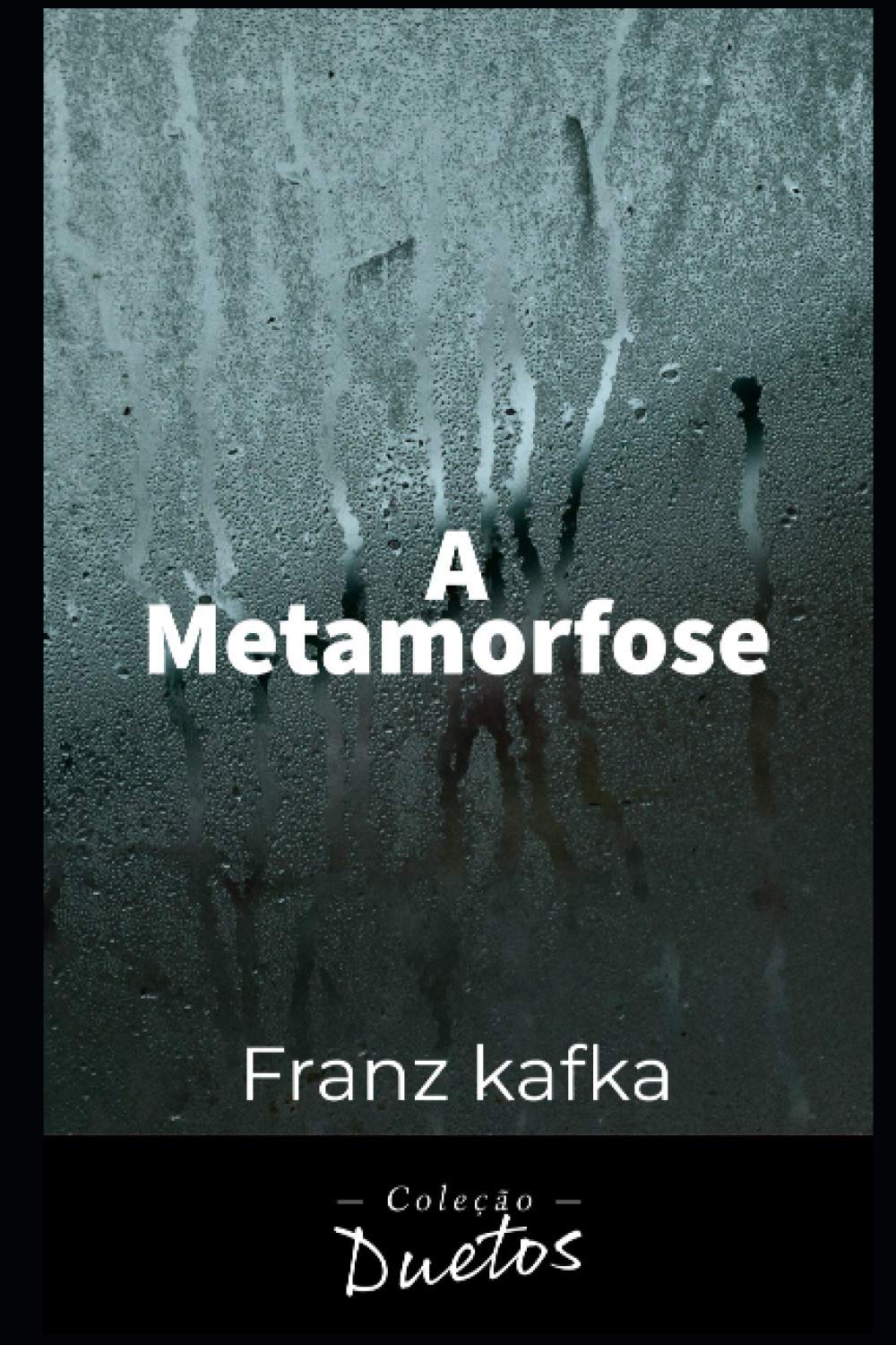 A Metamorfose