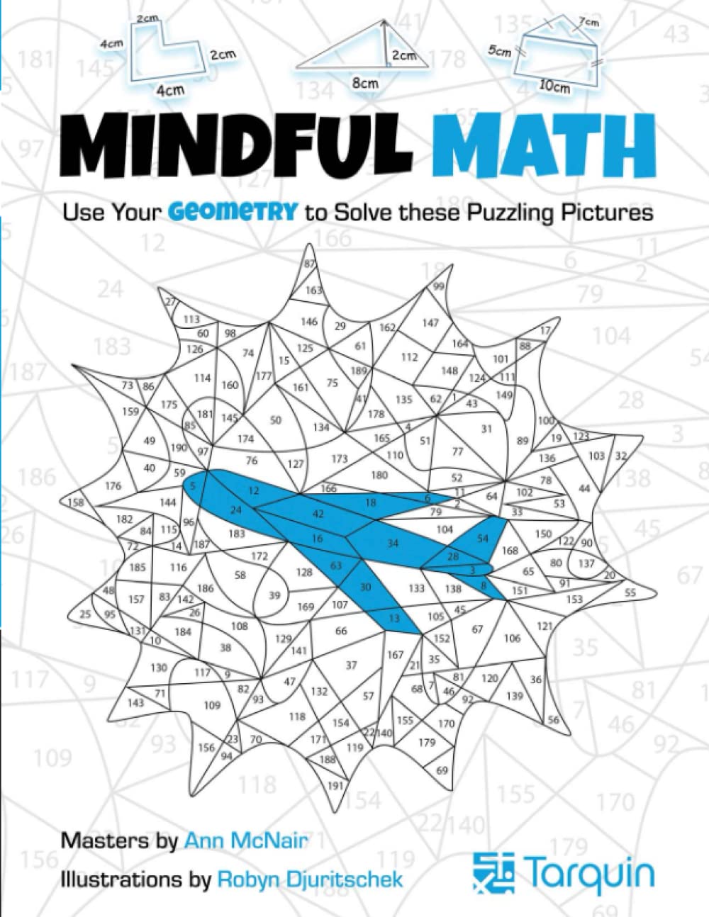 Mindful Math 2 Volume 2: Use Your Geometry to Solve These Puzzling Pictures