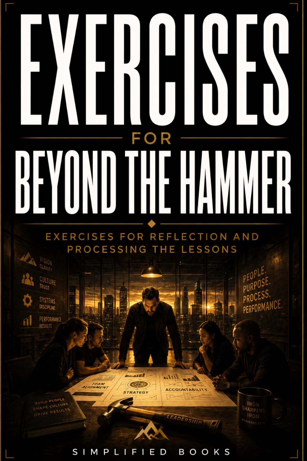 Exercise Book for Beyond the Hammer: Exercises for Reflection and Processing the Lessons