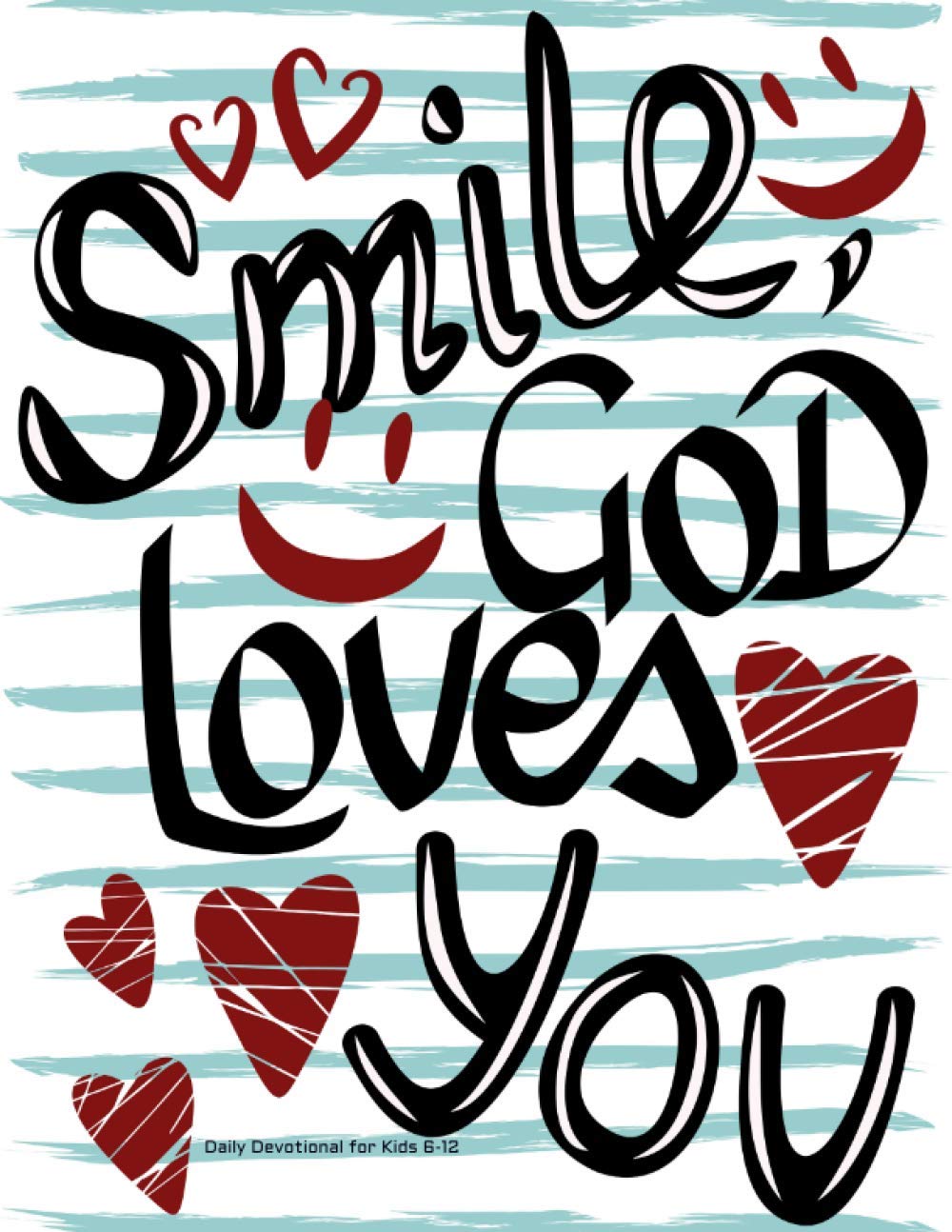 DAILY DEVOTIONAL FOR KIDS 6-12: Morning / Evening Devotional for Kids *Great for Bible Study for Kids & Parents Family Time* (Children's Devotional Christianity Books, 8.5x11)