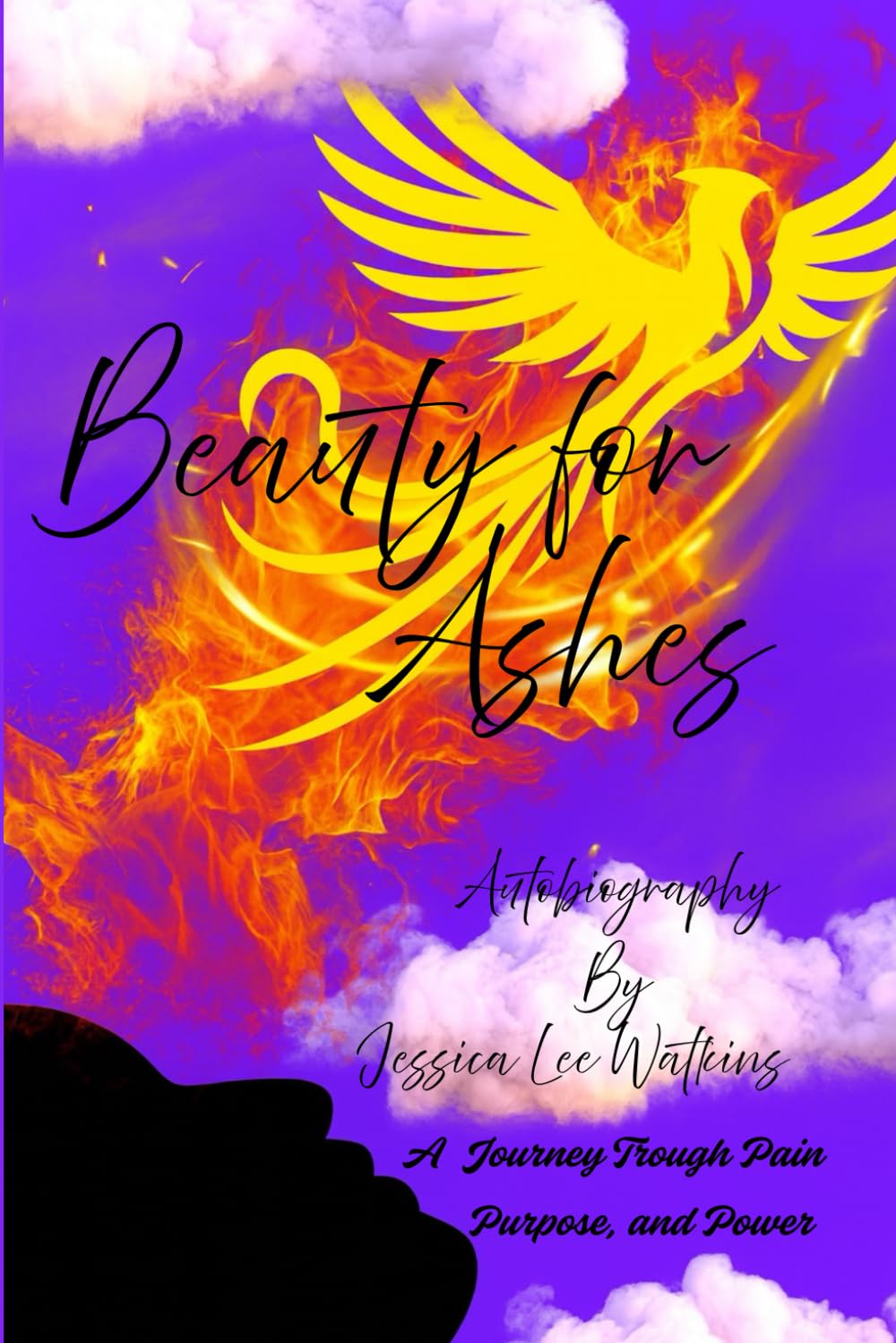 Beauty for Ashes: "A Journey Through Pain, Purpose and Power"