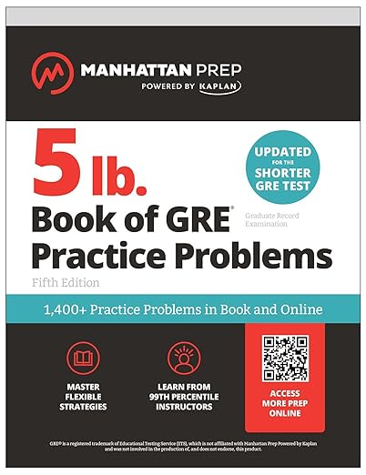 5 lb. Book of GRE Practice Problems: 1,400+ Practice Problems in Book and Online (Manhattan Prep 5 lb)