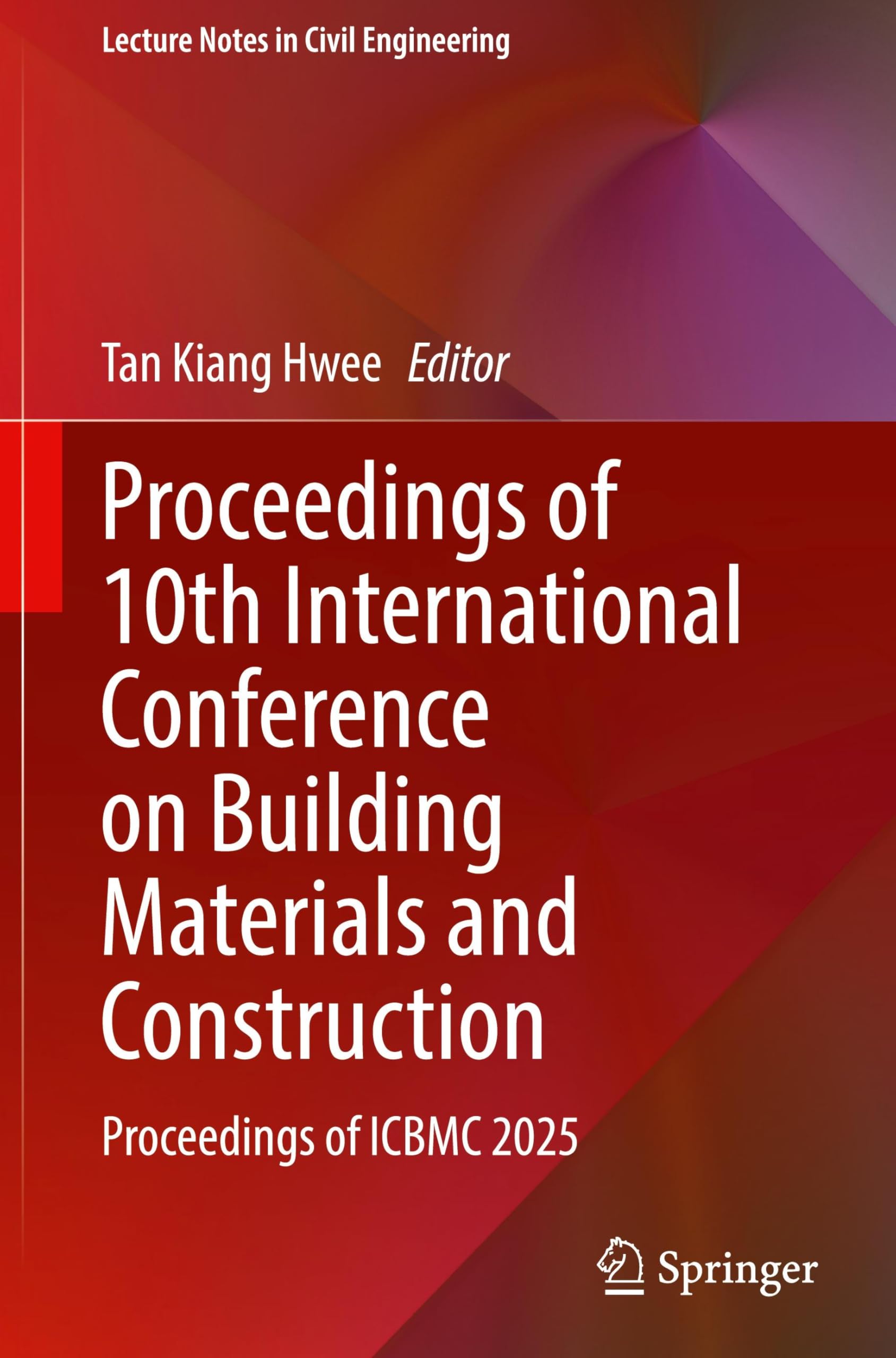 Proceedings of Icbmc 2025 Actes de la 10e Conférence sur les Matériaux de Construction