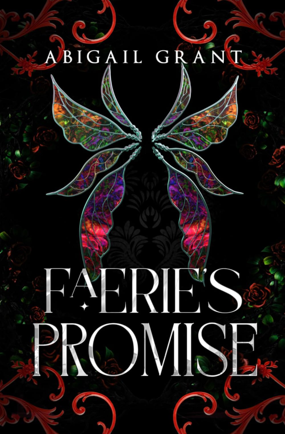 Faerie’s Promise: The Wish Trilogy: Book 3 (Enemies to Lovers Romantasy)