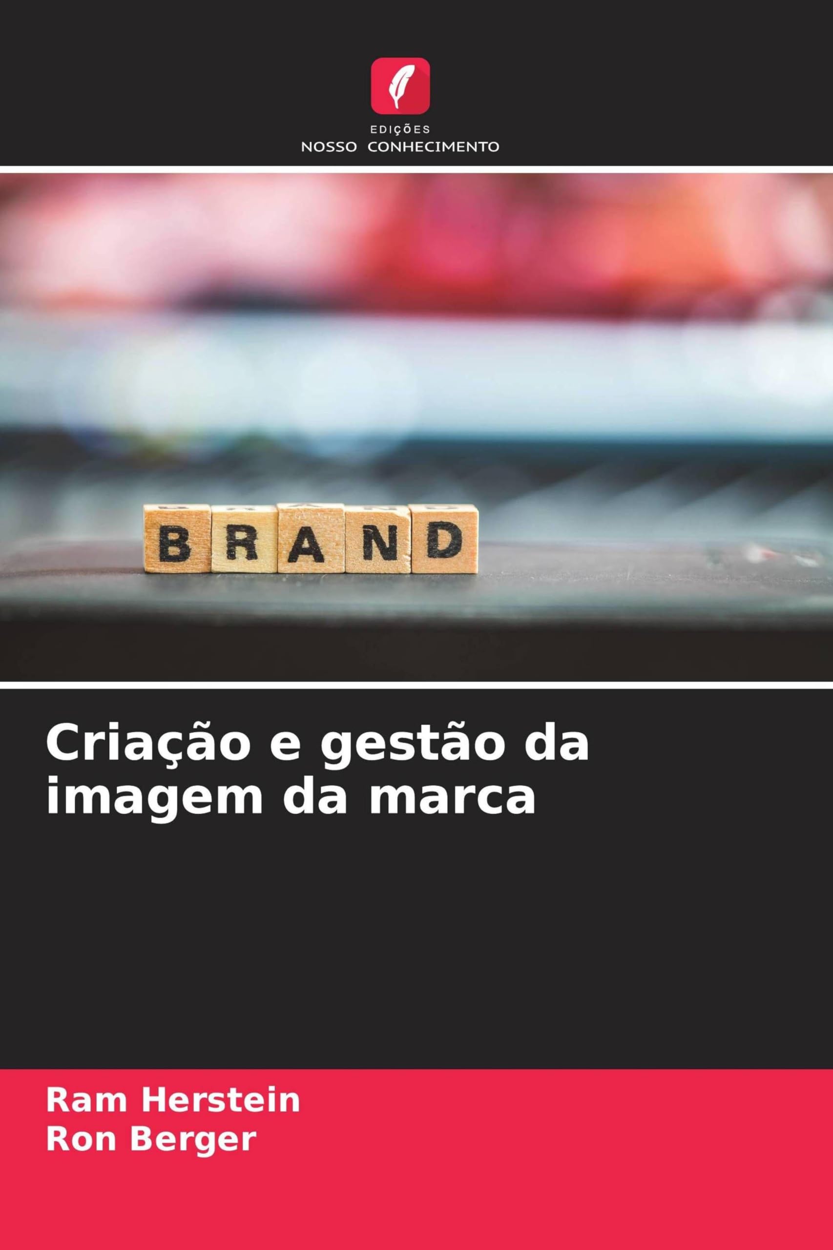 Criação e gestão da imagem da marca