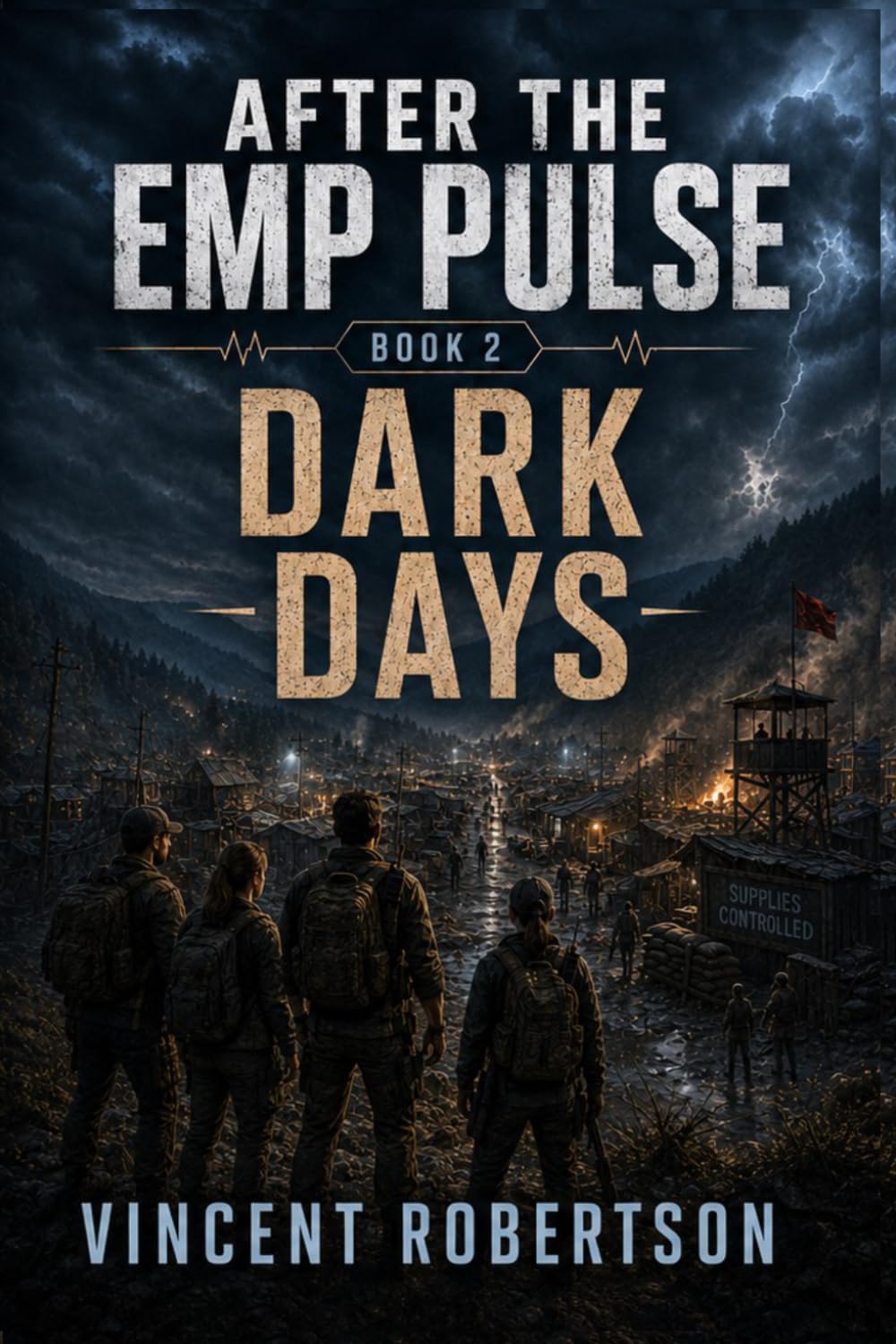 After The EMP Pulse Book 2: Dark Days