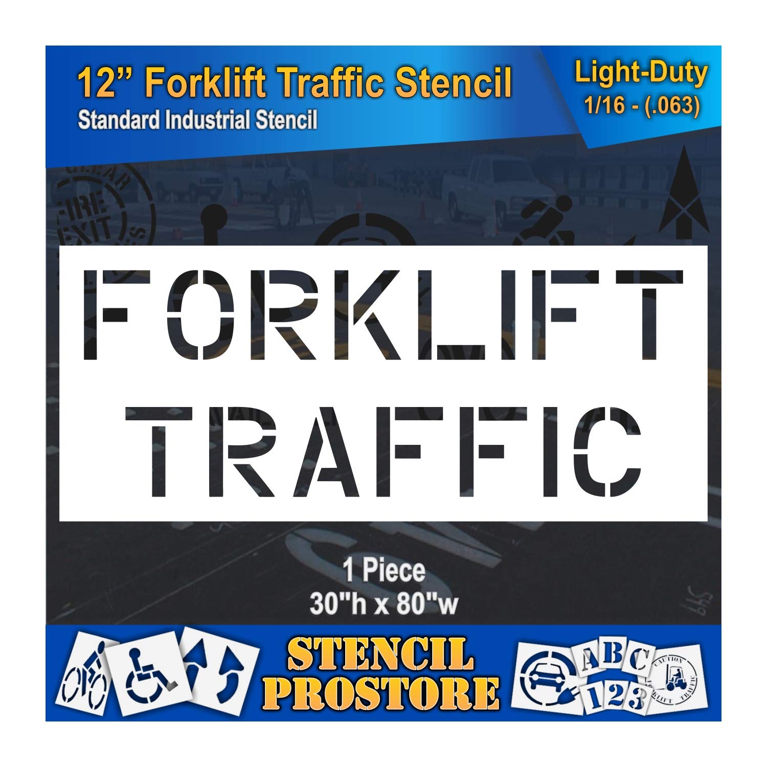 Safety Floor Marking Stencil - 12 inch Forklift Traffic Stencil - 30'' x 79'' x 1/16'' (63 mil) - Light-Duty