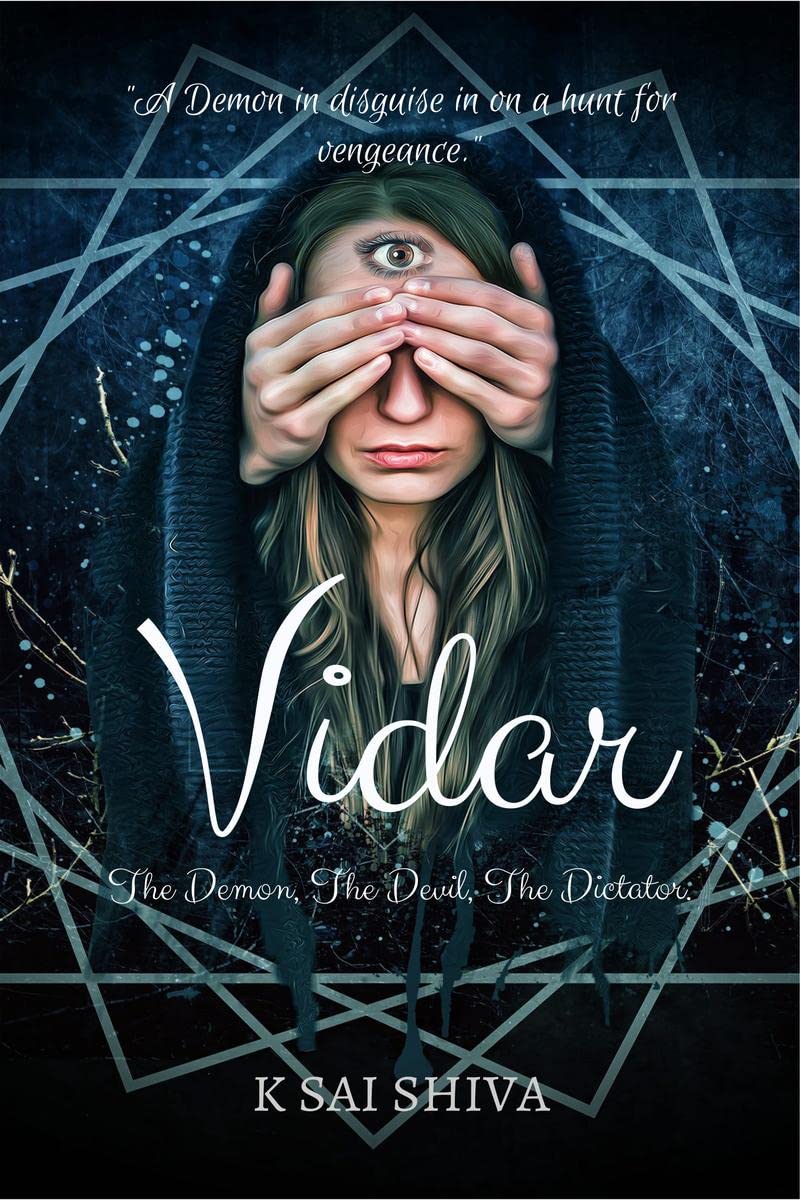 VIDAR : "A Demon in disguise in on a hunt for vengeance."