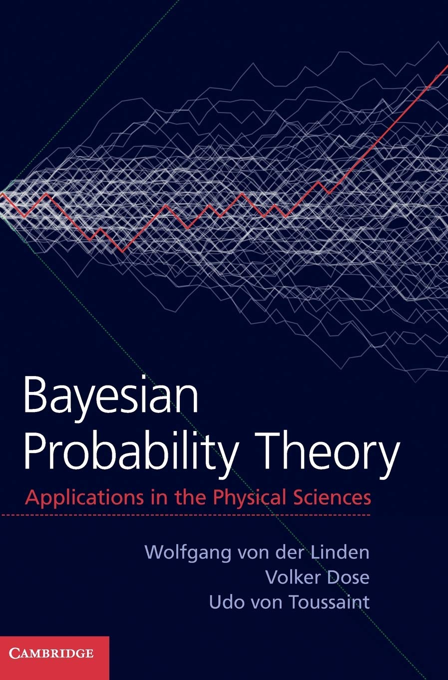 Bayesian Probability Theory by Wolfgang von der Linden, Volke... - 9781107035904