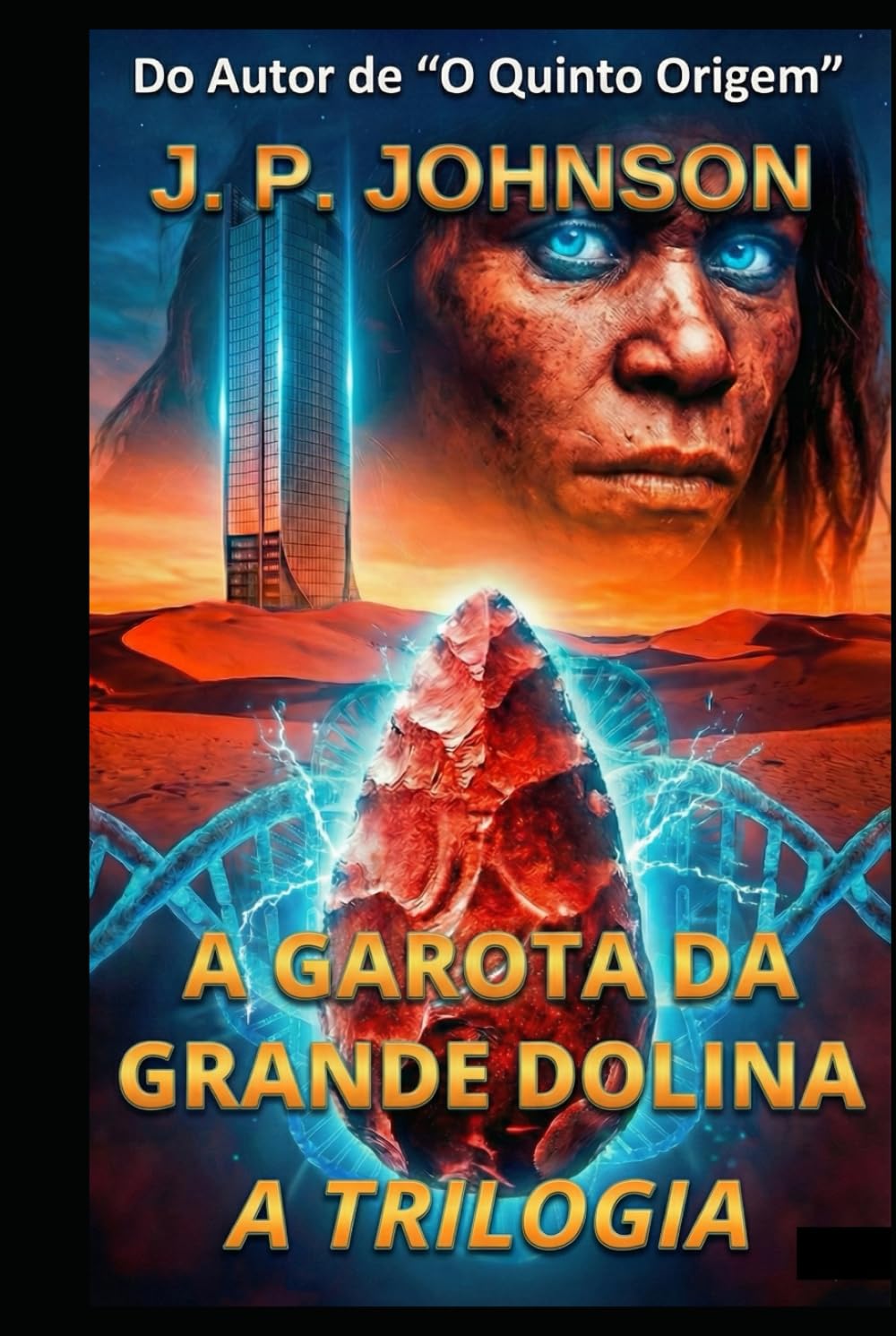 A GAROTA DA GRANDE DOLINA: A Trilogia