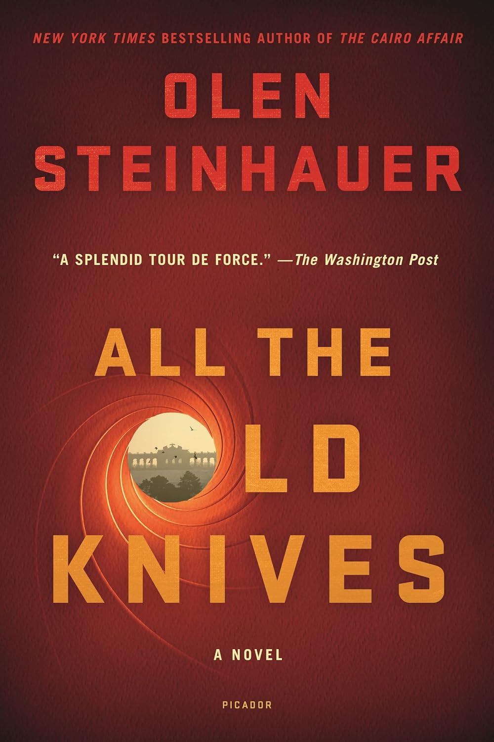 All the Old Knives 9781250045430 Steinhauer, Olen Books