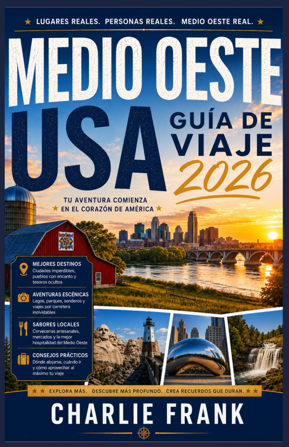 Guía de Viaje del Medio Oeste de Estados Unidos 2026