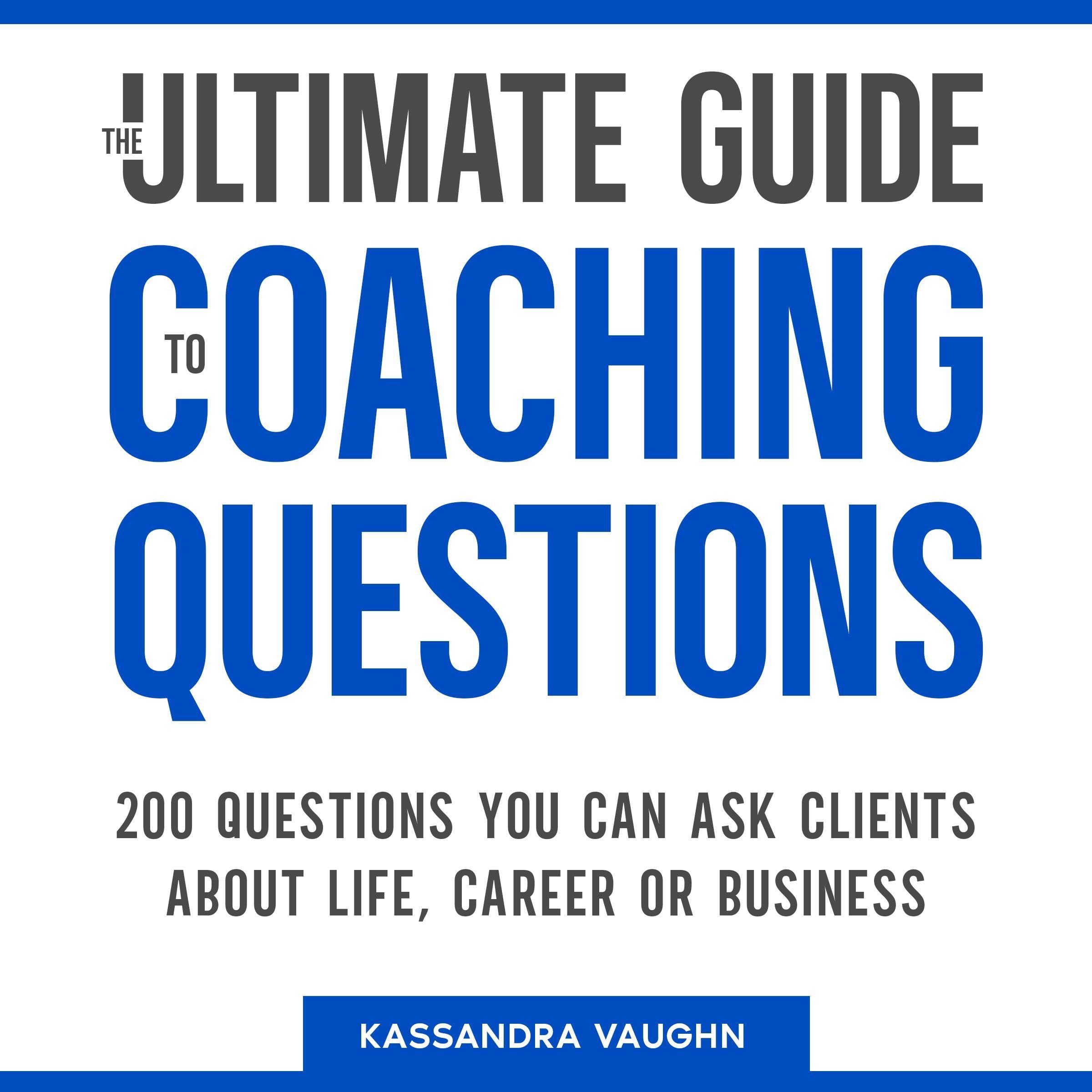 Cover art for The Ultimate Guide to Coaching Questions