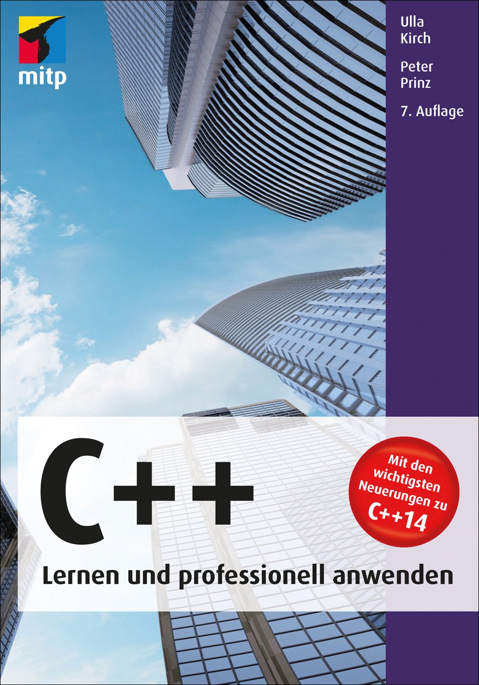 C++ - Lernen und professionell anwenden: Mit den wichtigsten Neuerungen ...