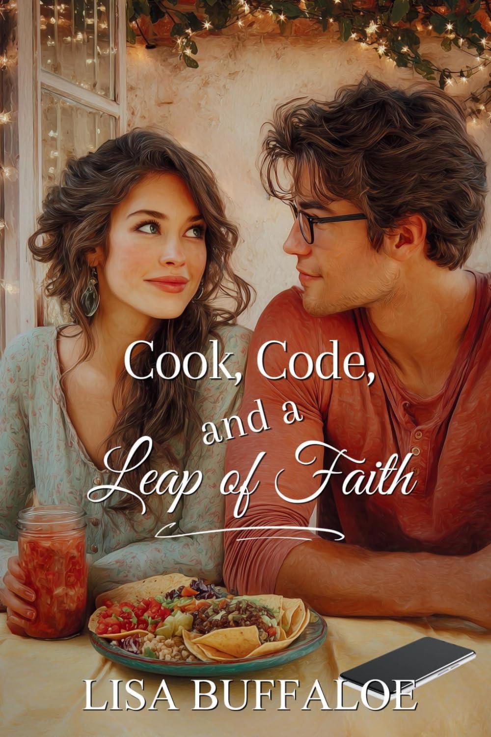 Cook, Code, and a Leap of Faith: 2 (Garden Valley, TN)
