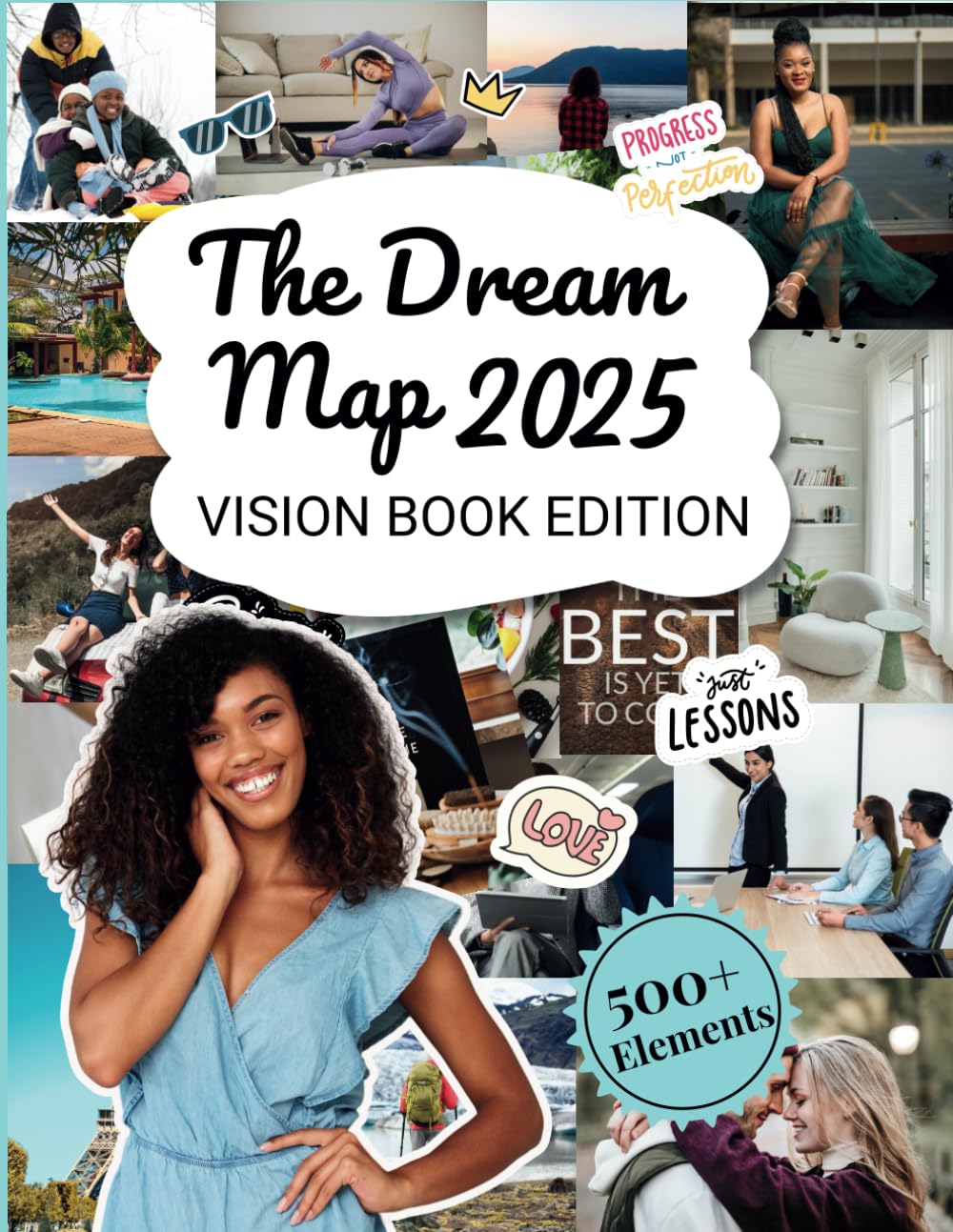 The Dream Map 2025: Vision Book Edition