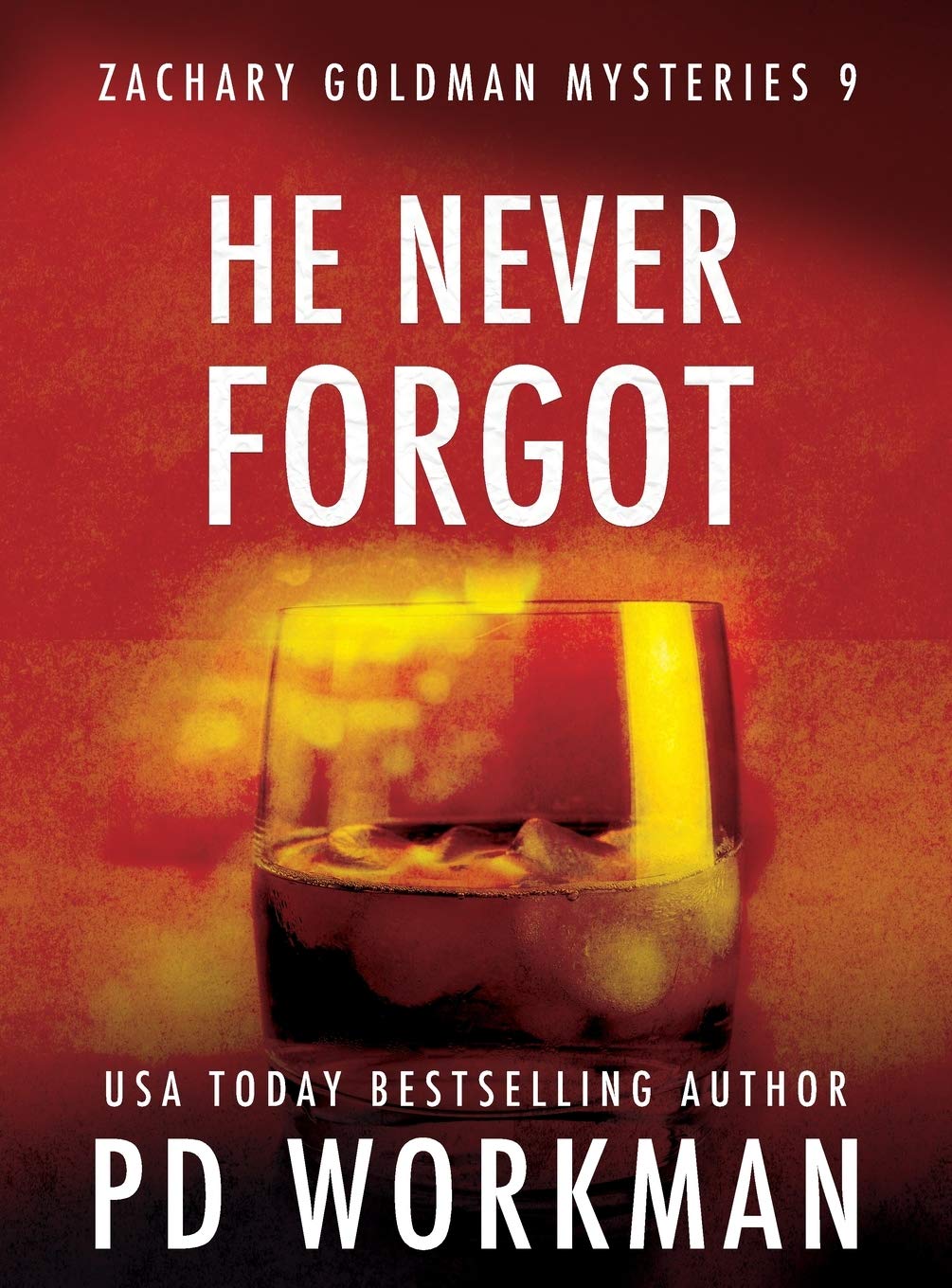 Buy He Never Forgot: 9 (Zachary Goldman Mysteries) — BookShops.in