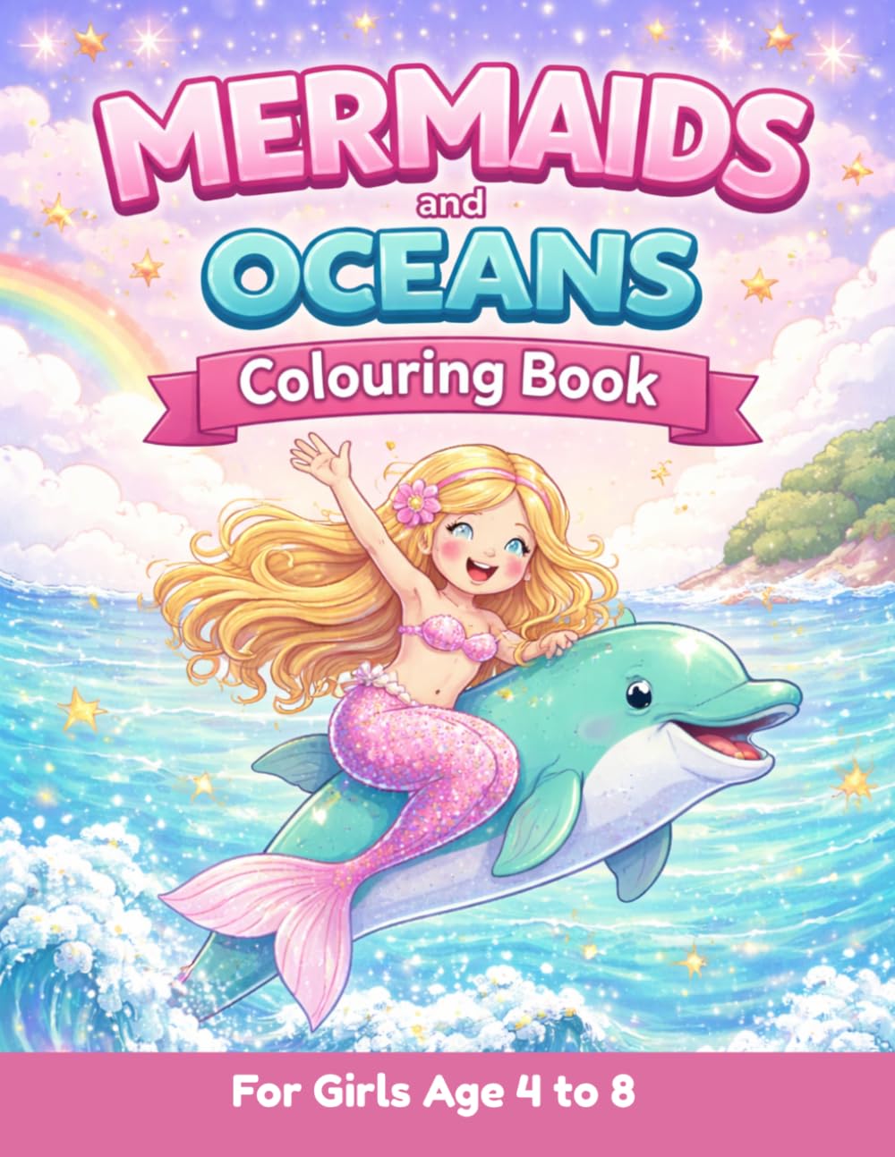 Mermaids and Ocean Friends Coloring Book for Girls Ages 4-8: 50 Magical Coloring Pages with Amazing Ocean Facts — Meet Mermaids, Dolphins, Sea Turtles, Whales and More!
