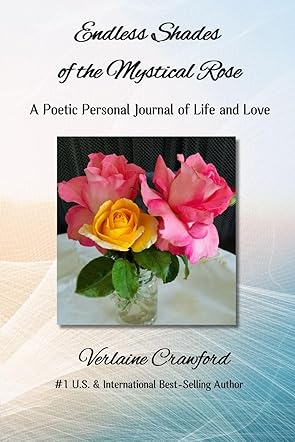 Endless Shades of the Mystical Rose