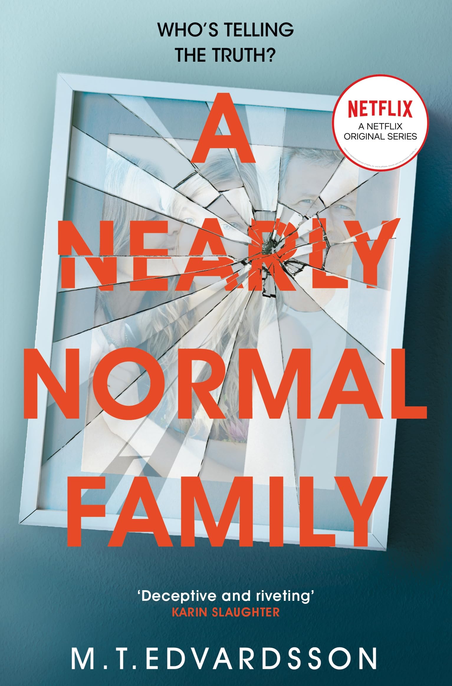 Nearly Normal Family by M. T. Edvardsson (Paperback Book)