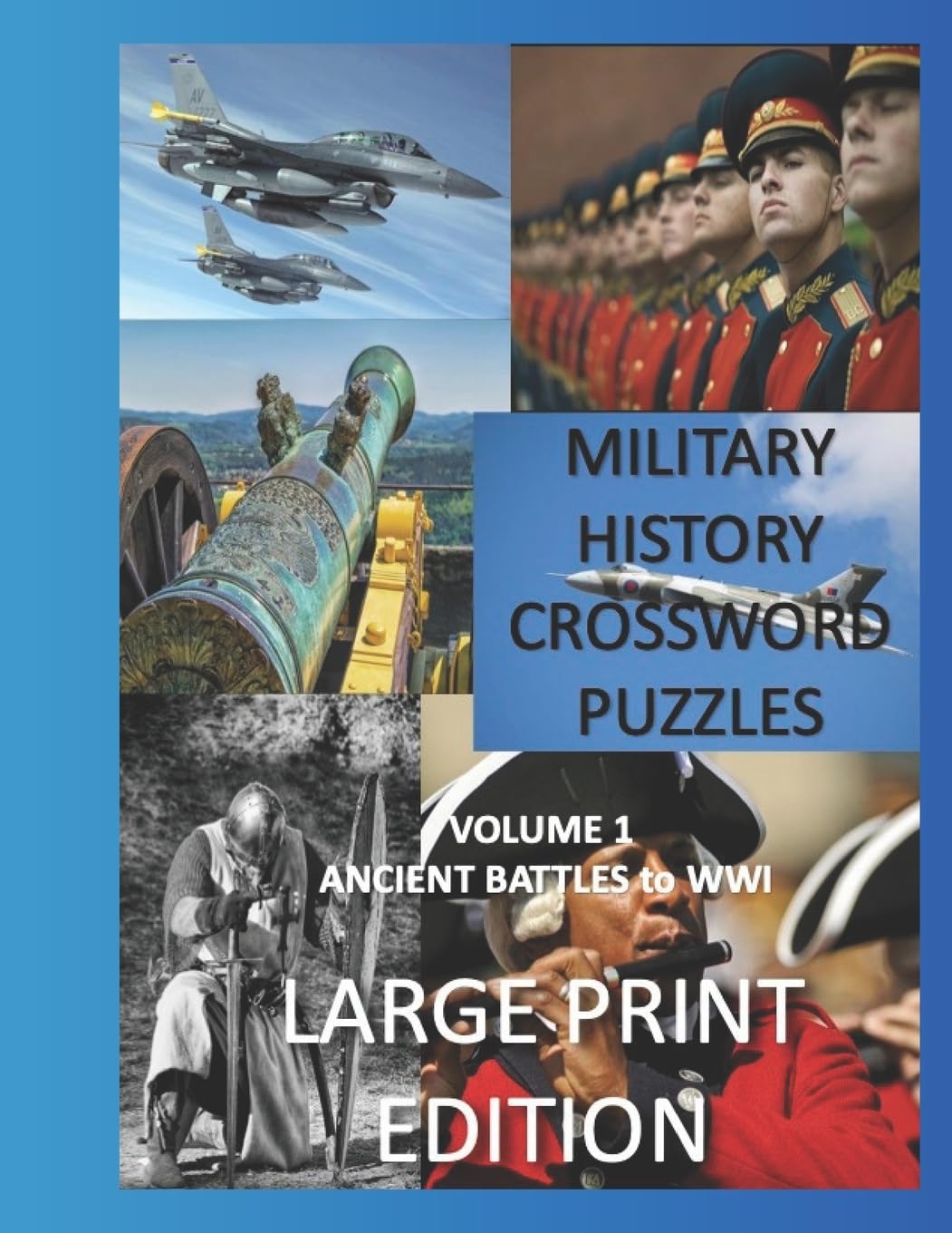 Military Crosswords Large Print Edition: Large Print Crossword for Seniors History Lovers Hard Crossword Lovers (Creative Books and Puzzles)