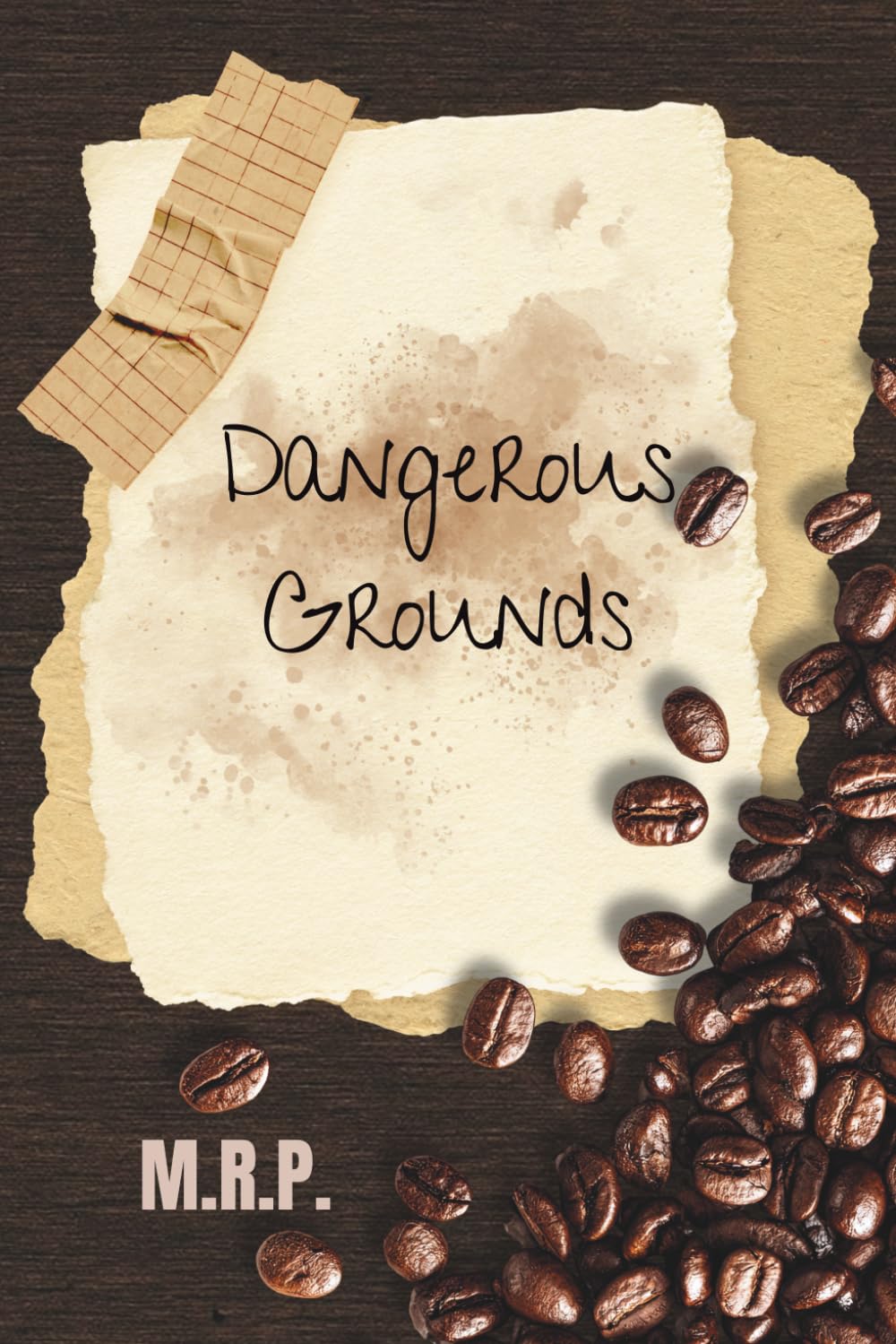 Dangerous Grounds