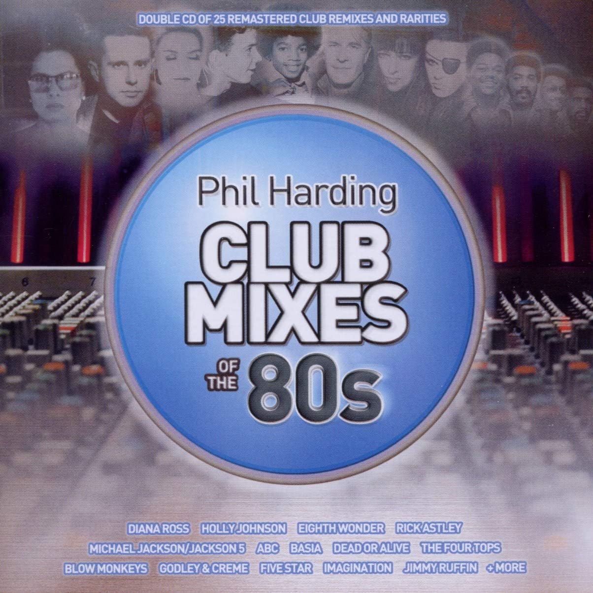 Phil Harding Club Mixes of the 80s / Various