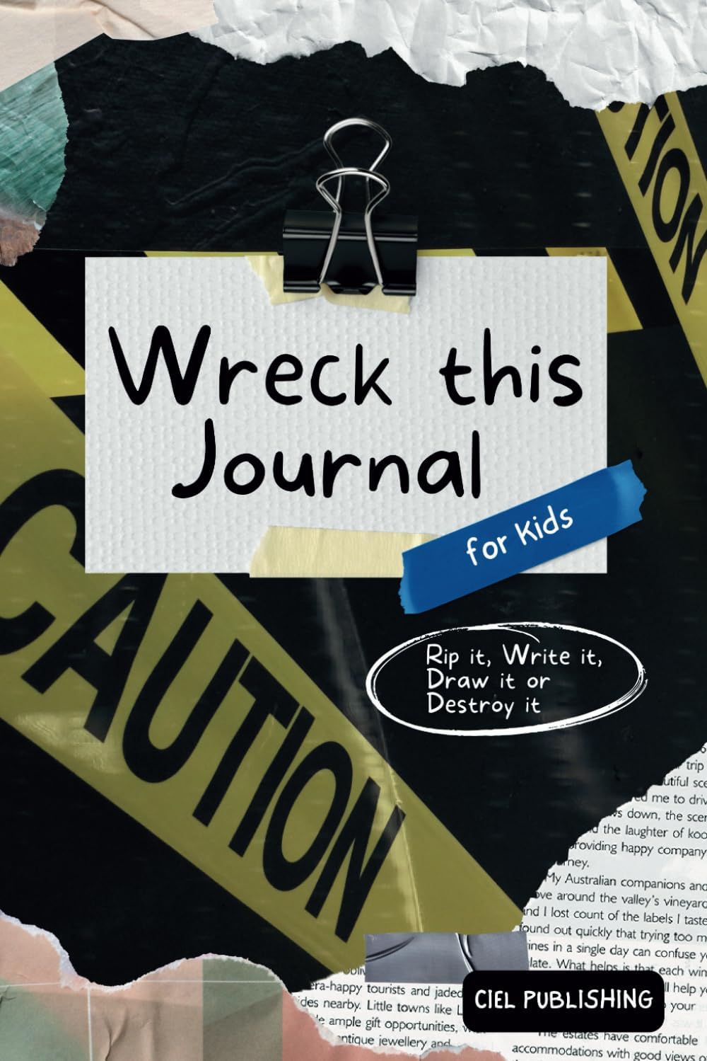Wreck This Journal for Kids: Rip it, Write it, Draw it or Destroy it