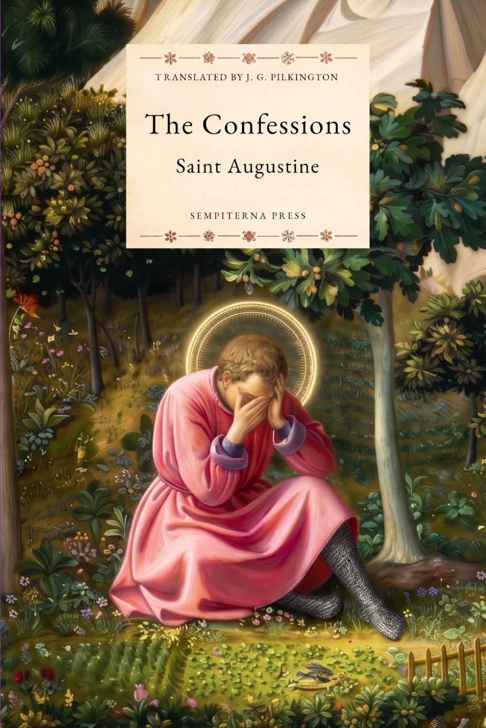 The Confessions (Annotated): Sempiterna Press Edition
