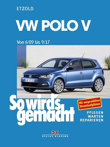 VW Polo ab 6/09: So wird's gemacht - Band 149