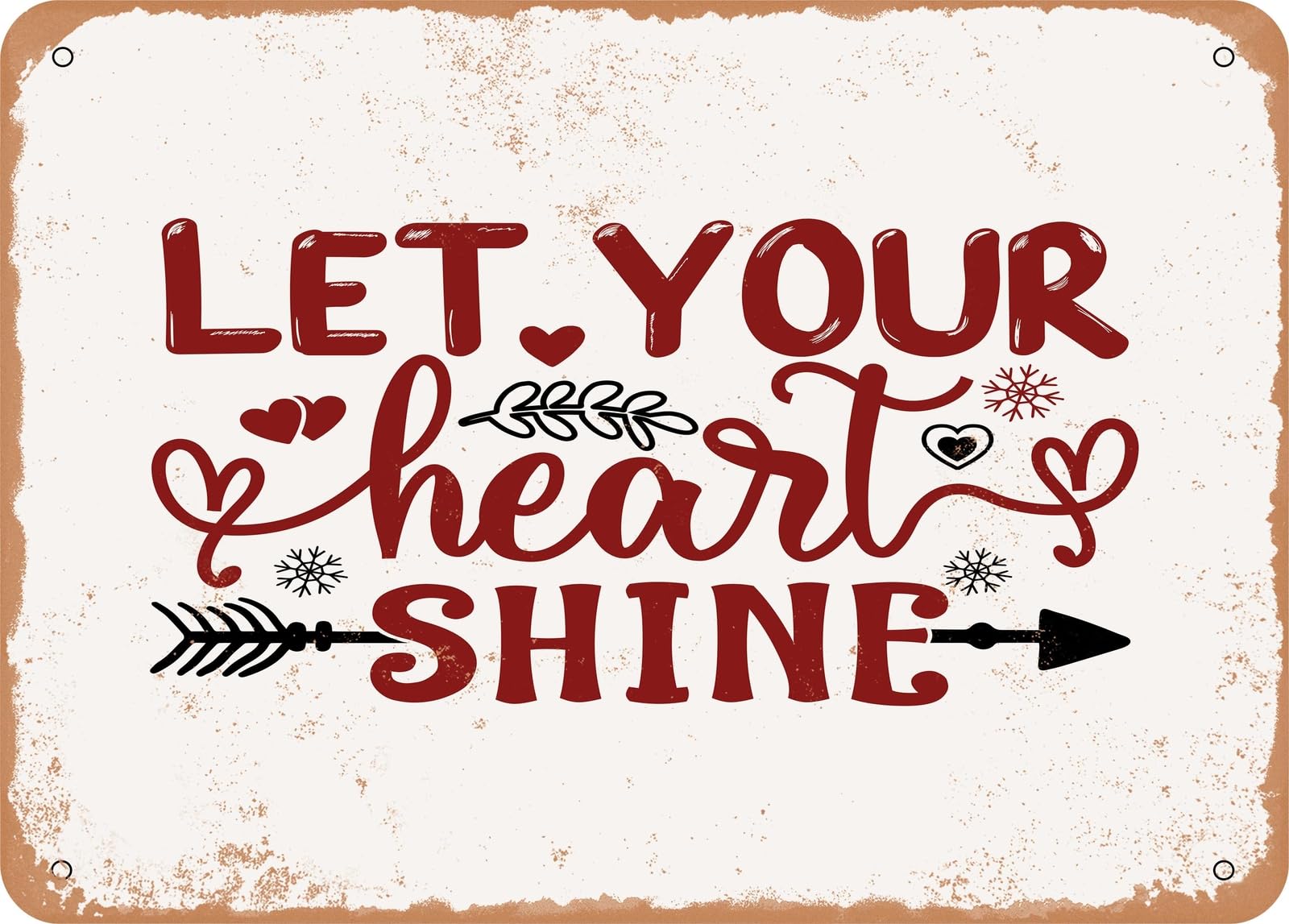 Miaomansenstore Metal Sign - Let Your Heart Shine - Vintage Rusty Look Sign Home Decor