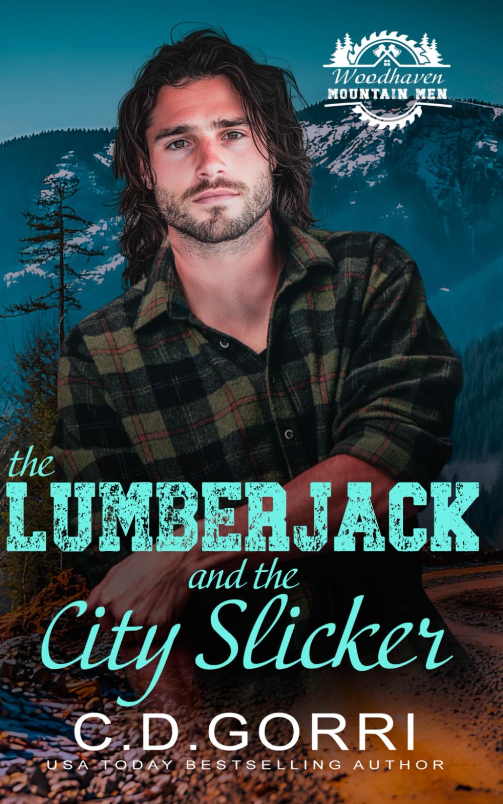 The Lumberjack and the City Slicker: A Standalone Small Town Mountain Man Romance with a Curvy Heroine (Woodhaven Mountain Men)