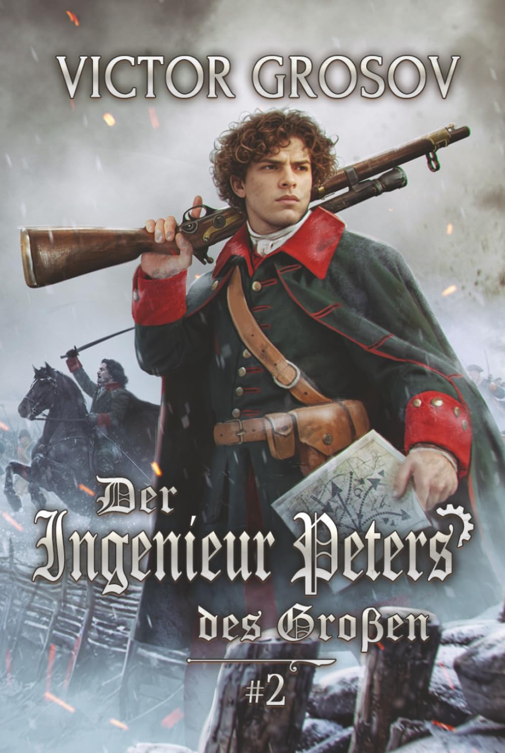 Der Ingenieur Peters des Großen (Buch 2): Eine historische Portal-Progression-Fantasy Serie