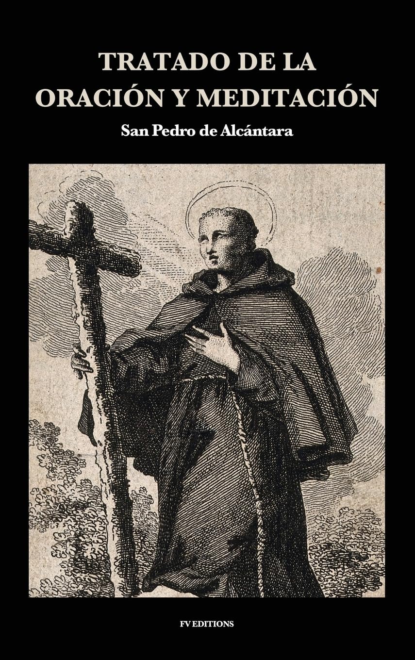Tratado de la Oración y Meditación: Letra Grande