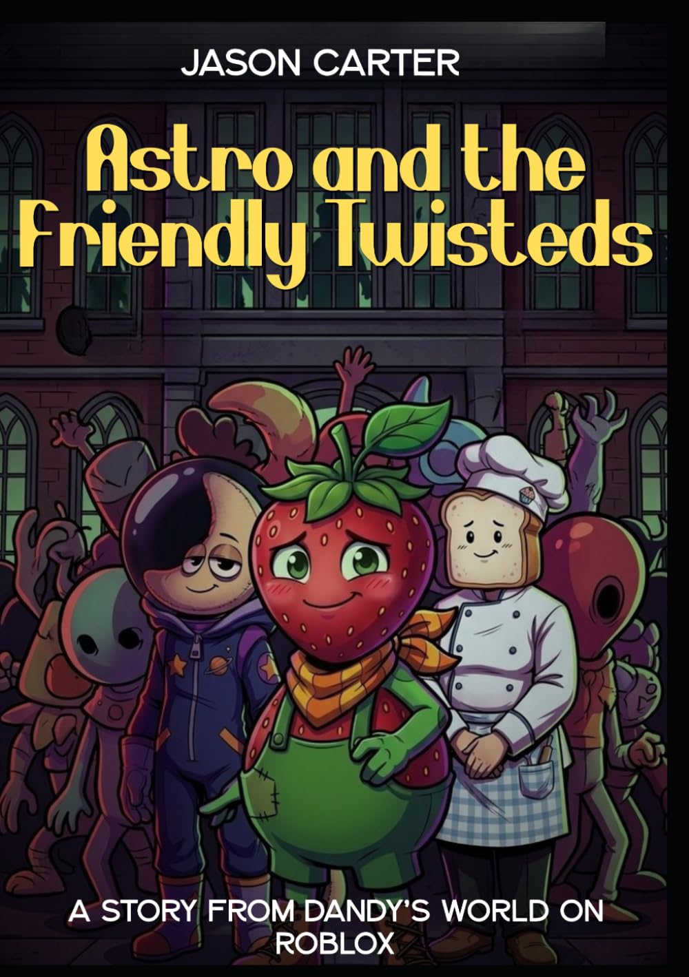 Astro and the Friendly Twisteds: A Story from Dandy’s World on Roblox