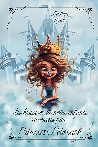 Les histoires de notre enfance racontées par Princesse Petocask: Reedition de Sex, Drugs and... Fairy Tales