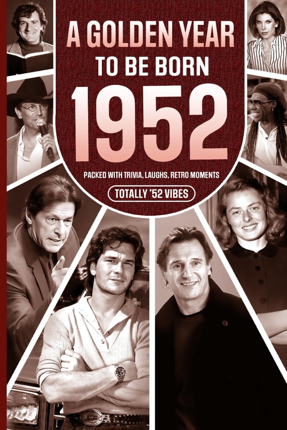 1952 A Golden Year To Be Born: Packed with Trivia, Laughs, Retro Moments & Totally '52 Vibes: UK, US & World News Retold in a Birthday Keepsake for Men, Women, Friends & Loved Ones      Paperback – Large Print, January 24, 2026