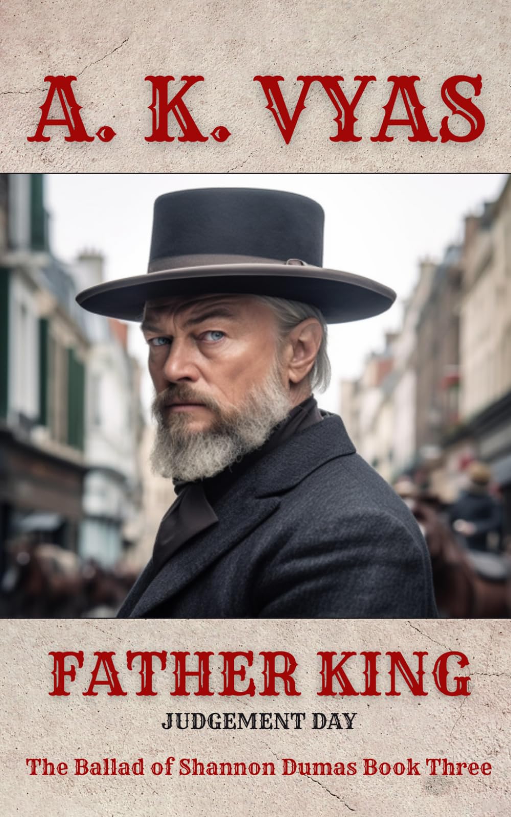 Father King: Judgement Day: 3 (The Ballad of Shannon Dumas)
