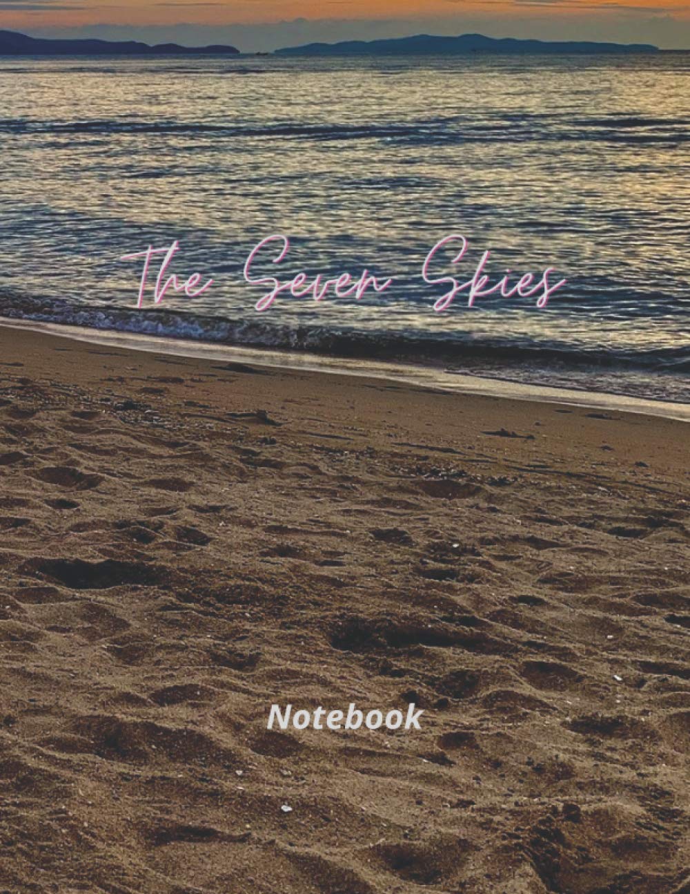 The Seven Skies Notebook: Large Notebook 8.5 * 11 with 120 pages, Glossy Cover Composition Cute Notebook | Journal, Homework, Notes, Dairy...