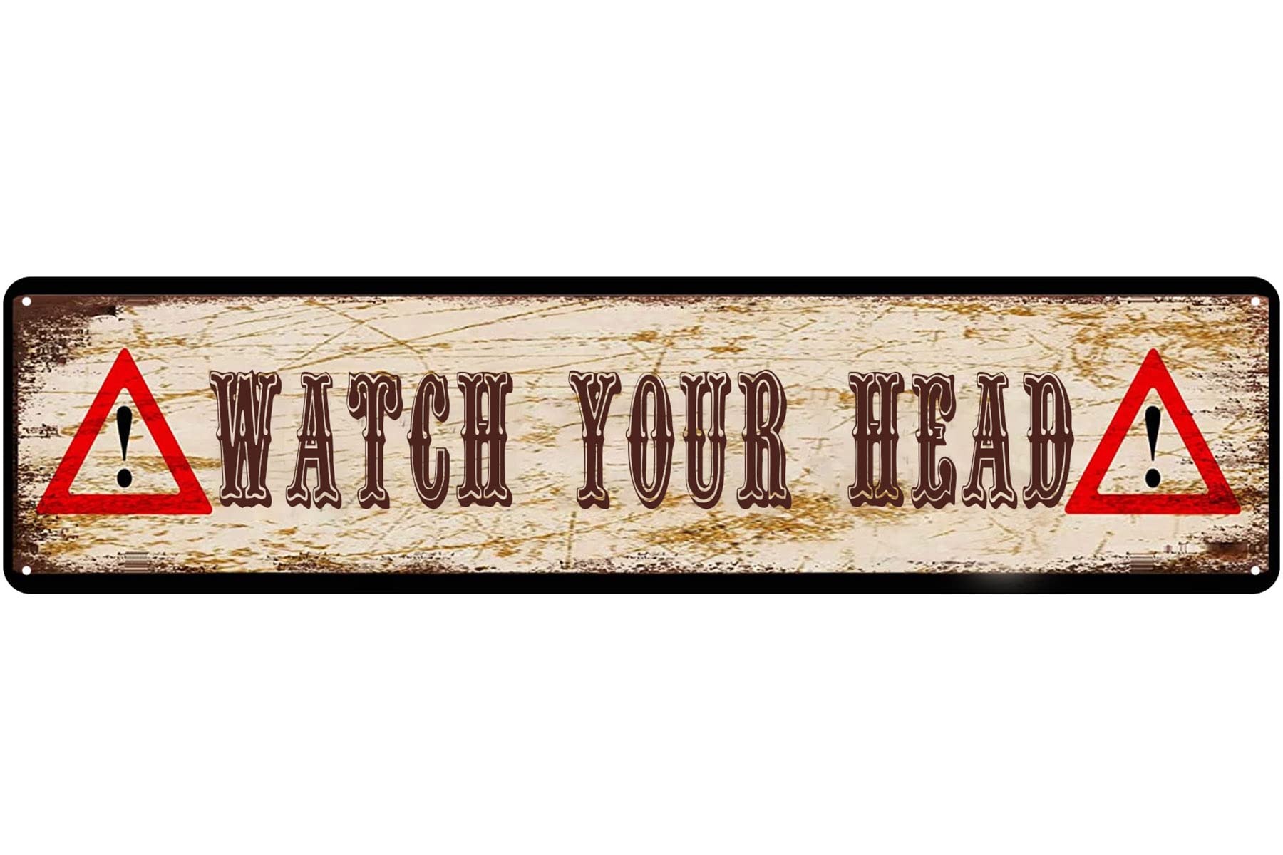 Watch Your Head Street Sign Vintage Metal Tin Sign Retro Metal Plaque Bar Pub Poster Wall Decor 4x16 Inch