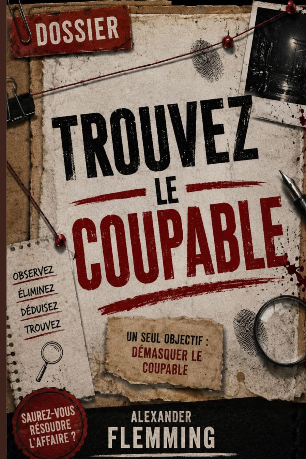 Trouvez le coupable