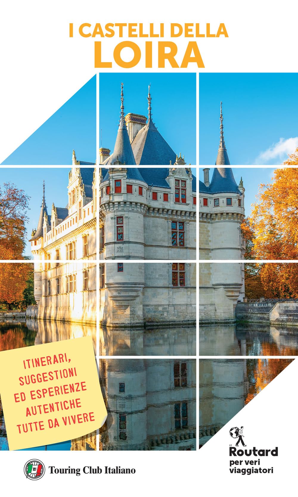 I Castelli Della Loira - 4