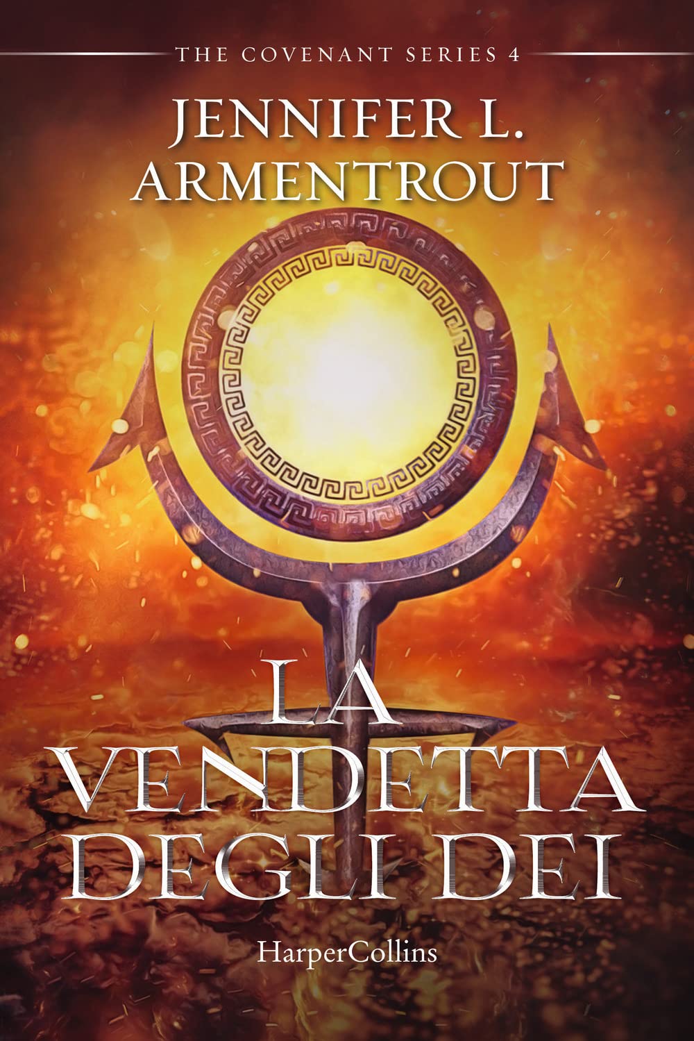 La Vendetta Degli Dei. Covenant Series (Vol. 4) - 4