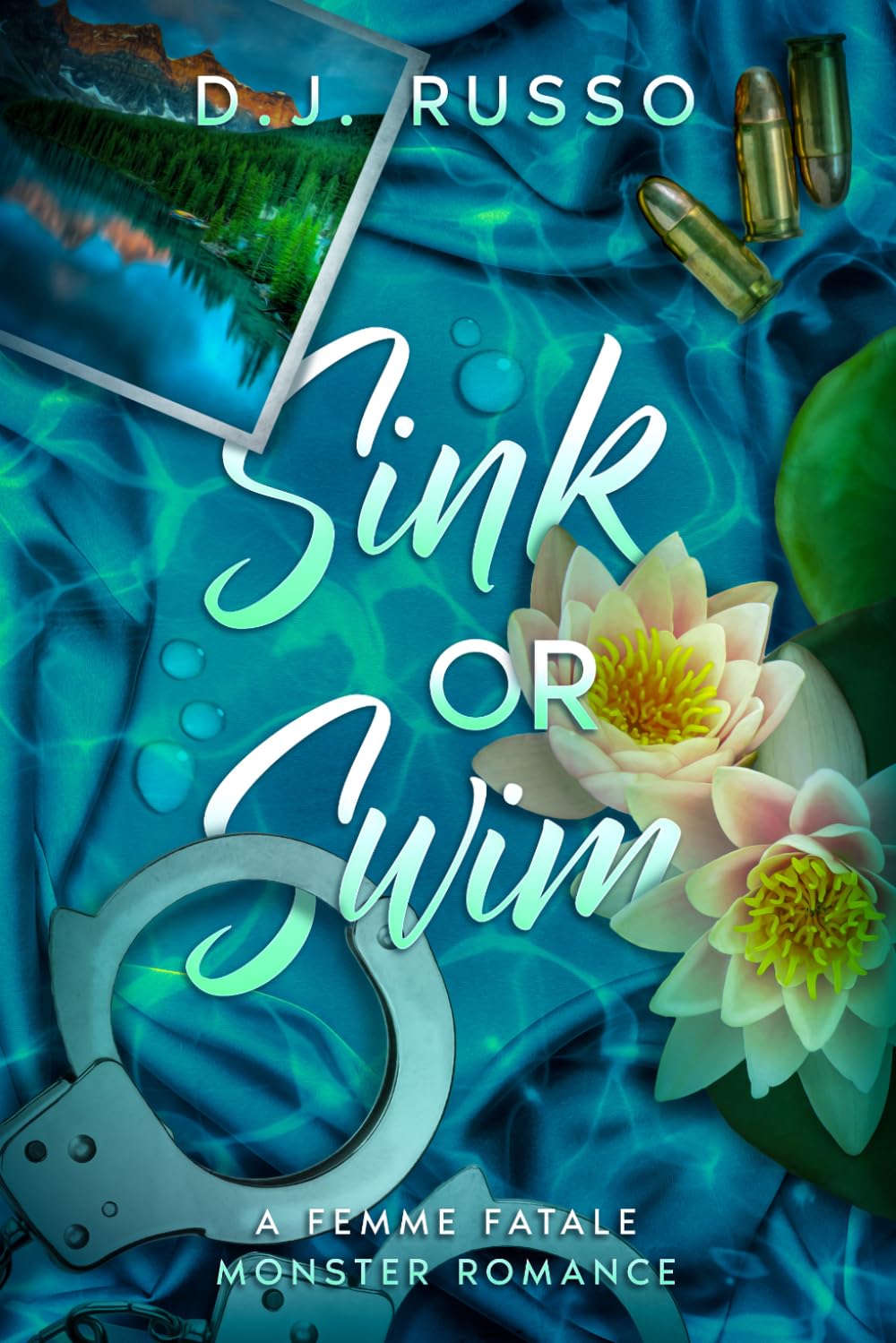Sink or Swim: A Femme Fatale Monster Romance: Original cover edition