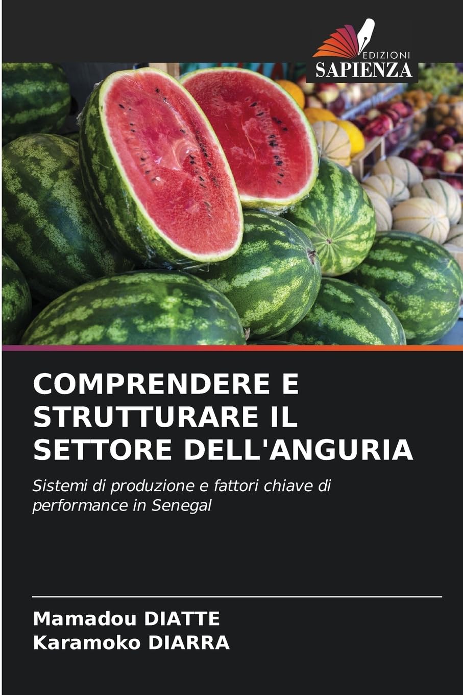 Comprendere E Strutturare Il Settore Dell'anguria: Sistemi di produzione e fattori chiave di performance in Senegal
