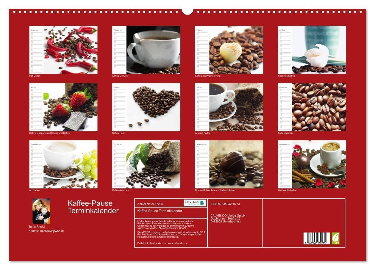 Kaffee-Pause Terminkalender (Wandkalender 2027 DIN A2 quer), CALVENDO Monatskalender: Kaffee Pause, das ist der Moment, einen guten Kaffee zu ... und Kraft zu sammeln. (CALVENDO Lifestyle)