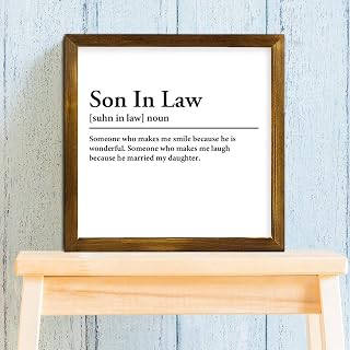 Son In Law Definition Framed Wood Wall Sign Son In Law Definition Typography Wall Sign with Inspirational Quotes Vintage Decorative Sign for Bedroom Living Room Housewarming Gift 12x12 inches