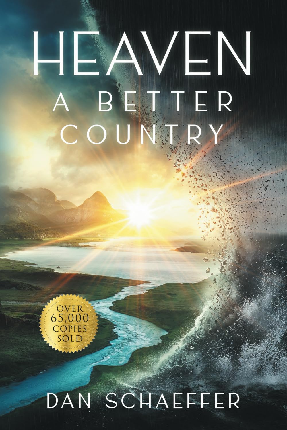 Heaven: A Better Country