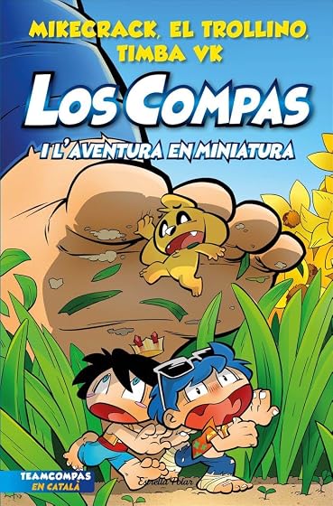 Los Compas 8. Los Compas i l'aventura en miniatura